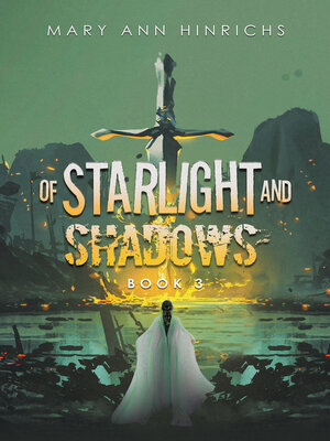 cover image of Of Starlight and Shadows